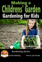 Load image into Gallery viewer, Making a Children's Garden