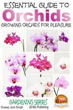 Load image into Gallery viewer, Essential Guide to Orchids