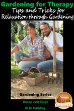 Load image into Gallery viewer, Gardening for Therapy