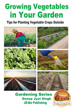 Load image into Gallery viewer, Growing Vegetables in Your Garden