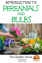 Load image into Gallery viewer, Introduction to Perennials and Bulbs