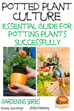 Load image into Gallery viewer, Potted Plant Culture