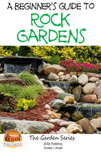 Load image into Gallery viewer, A Beginner’s Guide to Rock Gardens