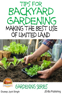 Tips for Backyard Gardening