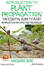 Load image into Gallery viewer, Introduction to Plant Propagation