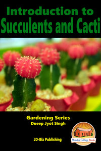 Introduction to Succulents and Cacti