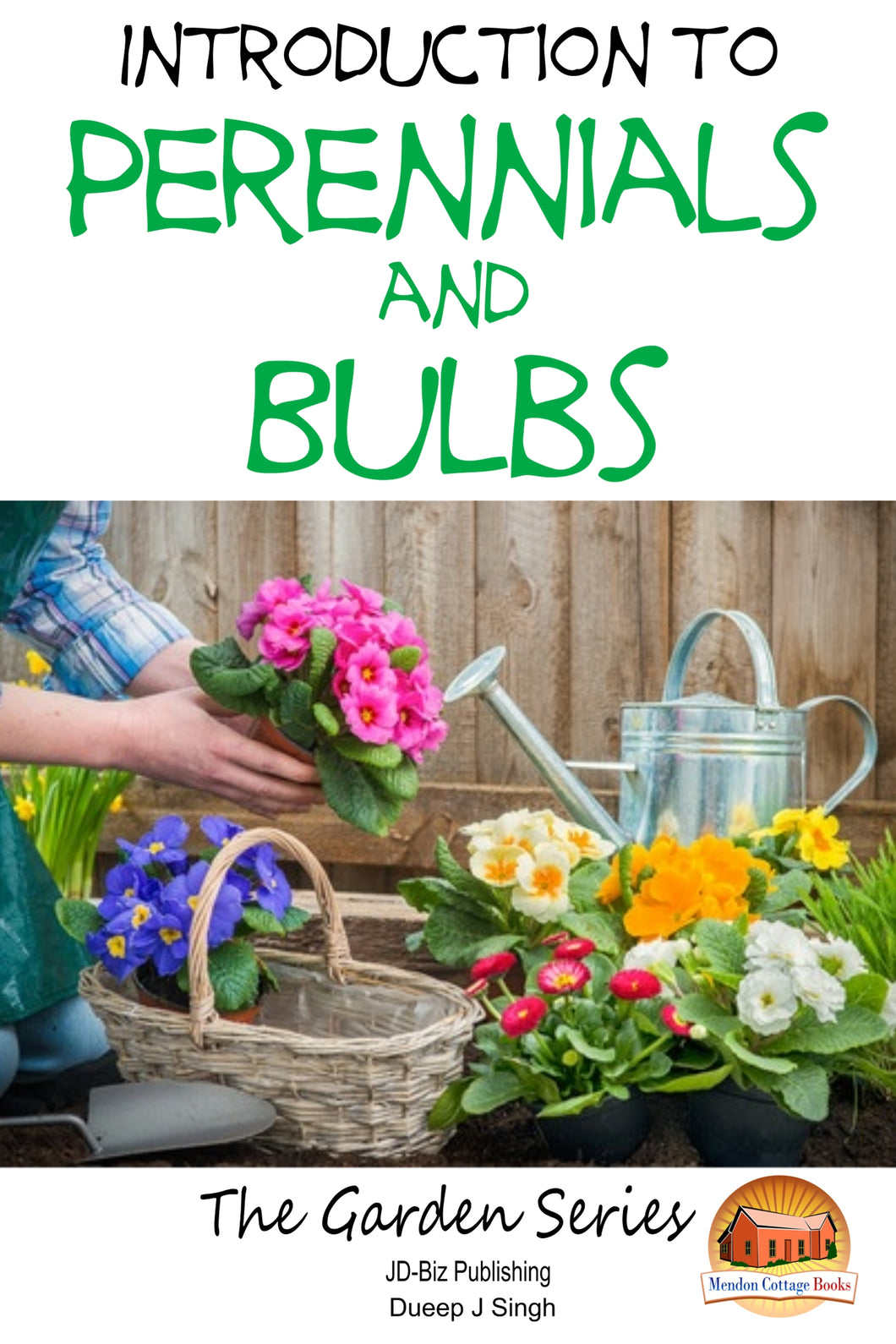 Introduction to Perennials and Bulbs